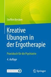 Kreative Übungen in der Ergotherapie (4th ed.)
