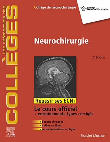 Neurochirurgie (les référentiels des collèges) (French Edition) (Original PDF From Publisher)