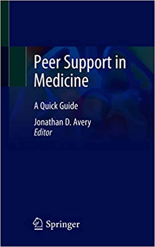 Peer Support in Medicine: A Quick Guide