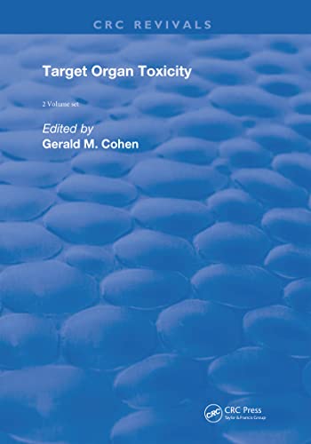 Target Organ Toxicity: 2 volume set