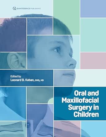 Oral and Maxillofacial Surgery in Children