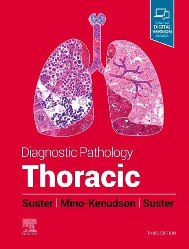 Diagnostic Pathology: Thoracic, 3rd edition