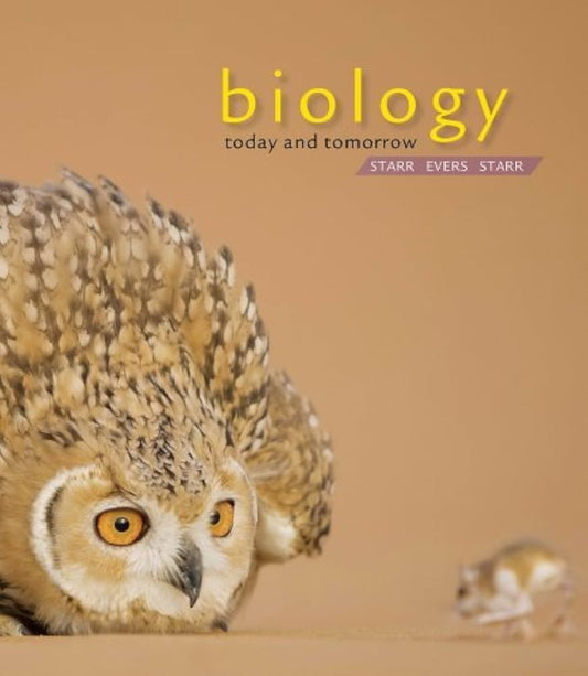 Biology Today and Tomorrow with Physiology 4th