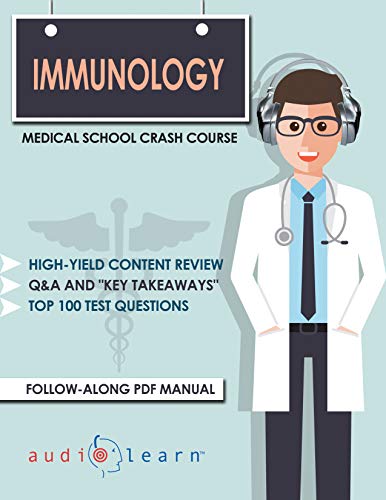 Immunology: Medical School Crash Course (Original PDF From Publisher)