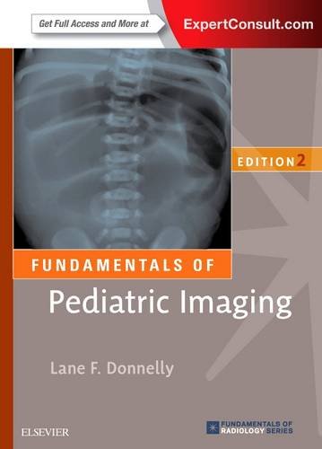 Fundamentals of Pediatric Imaging, 2nd Edition