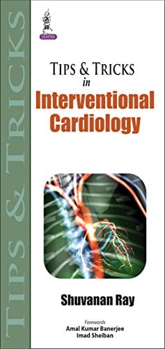 Tips & Tricks in Interventional Cardiology