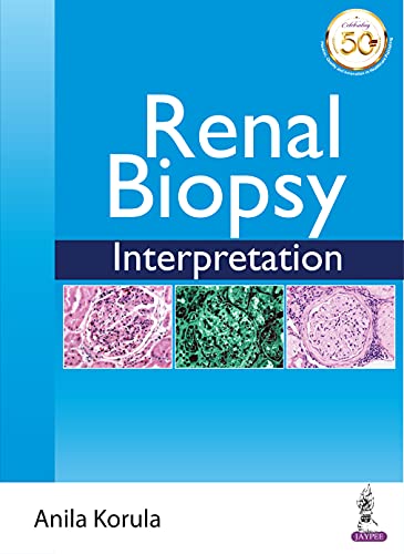 Renal Biopsy Interpretation