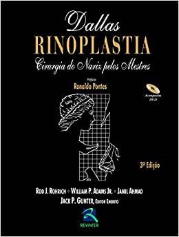 Rinoplastia: Cirurgia do Nariz Pelos Mestres, 3rd Edition