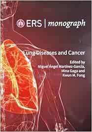 ERS Monograph 98 (Lung Diseases and Cancer)
