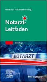 Notarzt-Leitfaden (Klinikleitfaden), 10th edition