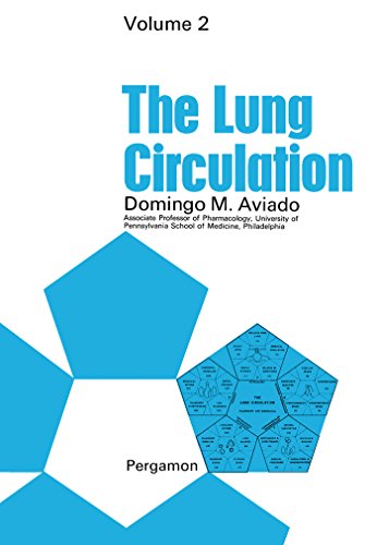 The Lung Circulation: Pathologic Physiology and Therapy of Diseases, Volume 2 (PDF)