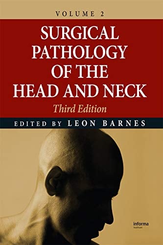 Surgical Pathology of the Head and Neck: Volume 2, 3rd edition