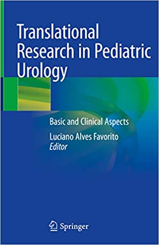 Translational Research in Pediatric Urology Basic and Clinical Aspects (Original PDF From Publisher)
