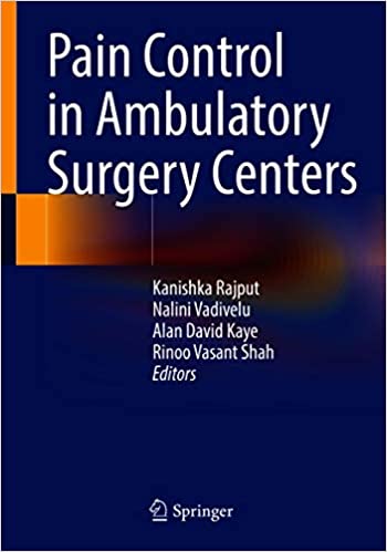 Pain Control in Ambulatory Surgery Centers