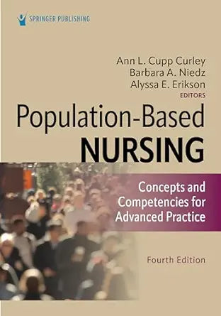 Population-Based Nursing: Concepts and Competencies for Advanced Practice, 4th Edition