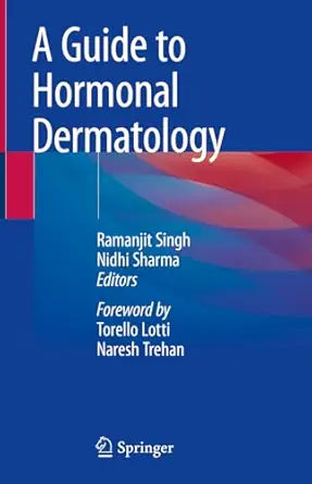 A Guide to Hormonal Dermatology, 2024th Edition