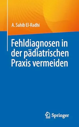 Fehldiagnosen in der pädiatrischen Praxis vermeiden (German Edition)