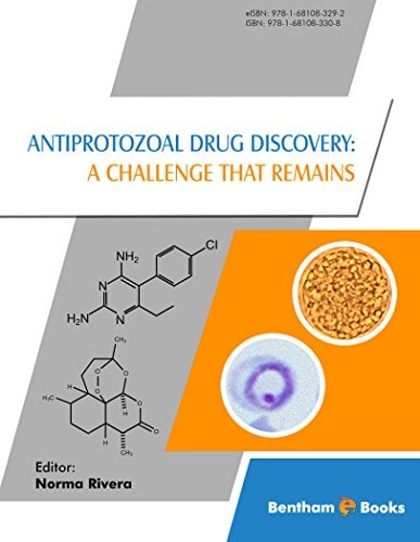 Antiprotozoal Drug Discovery A Challenge That Remains (ORIGINAL PDF from Publisher)