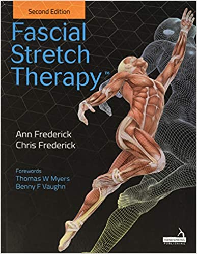 Fascial Stretch Therapy, 2nd Edition (ORIGINAL PDF from Publisher)