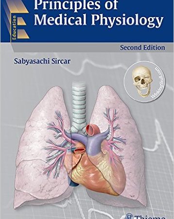 Principles of Medical Physiology, 2nd Edition
