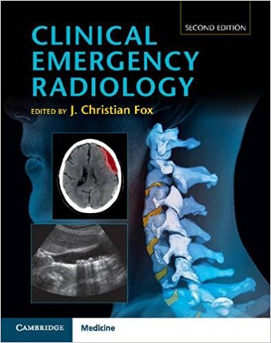 Clinical Emergency Radiology, 2e  (ORIGINAL PDF from Publisher)