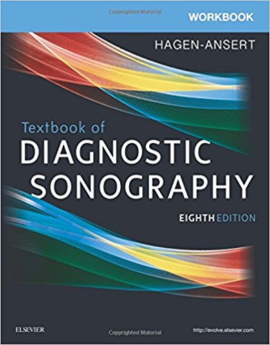 Workbook for Textbook of Diagnostic Sonography, 8th Edition