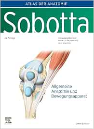 Sobotta, Atlas der Anatomie Band 1: Allgemeine Anatomie und Bewegungsapparat, 25th Edition