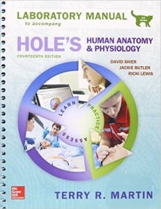 Laboratory Manual for Hole’s Human Anatomy & Physiology Cat Version, 14th Edition