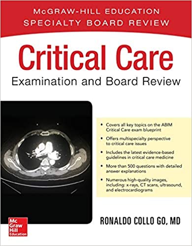 Critical Care Examination and Board Review 1st Edition (Original PDF From Publisher)