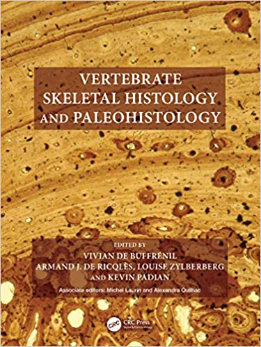 Vertebrate Skeletal Histology and Paleohistology (Original PDF From Publisher)