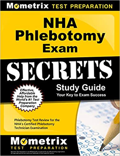 NHA Phlebotomy Exam Secrets Study Guide: Phlebotomy Test Review for the NHA’s Certified Phlebotomy Technician Examination(Original PDF From Publisher)