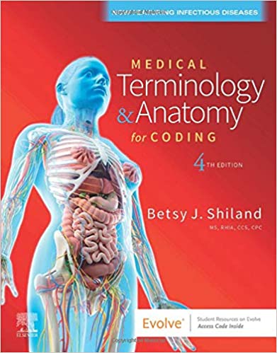 Medical Terminology & Anatomy for Coding, 4th Edition