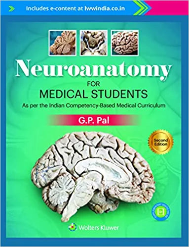 Neuroanatomy for Medical Students, 2nd edition