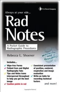 Rad Notes: A Pocket Guide to Radiographic Procedures (ORIGINAL PDF from Publisher)