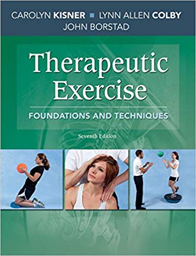 Therapeutic Exercise: Foundations and Techniques, 7th Edition