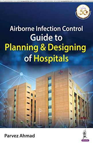 Airborne Infection Control: Guide to Planning and Designing of Hospitals