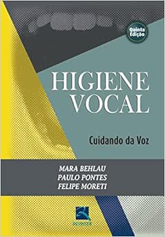 Higiene Vocal: Cuidando da Voz, 5th Edition