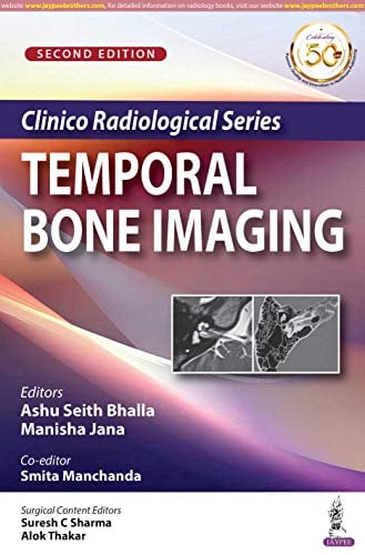 Clinico Radiological Series: Temporal Bone Imaging, 2nd Edition