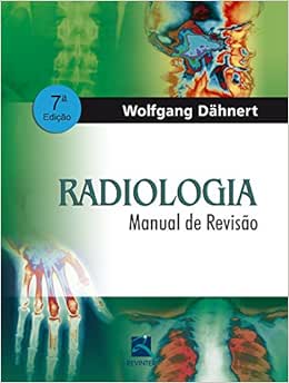 Radiologia: Manual de Revisão,, 7th Edition