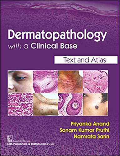 Dermatopathology with a Clinical Base Text and Atlas (ORIGINAL PDF from Publisher)