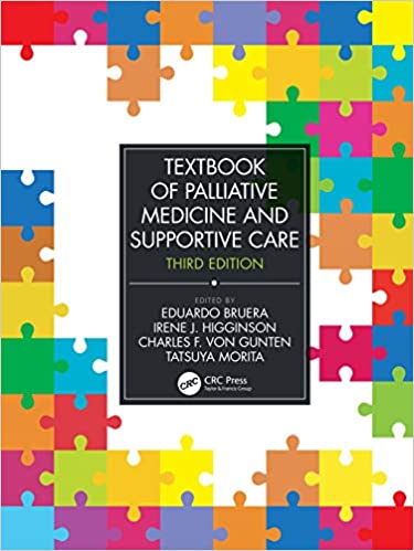 Textbook of Palliative Medicine and Supportive Care, 3rd Edition (ORIGINAL PDF from Publisher)