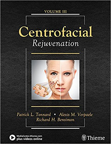 Centrofacial Rejuvenation 1st Edition (Volume III)