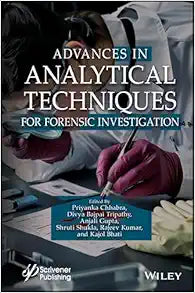 Advances in Analytical Techniques for Forensic Investigation