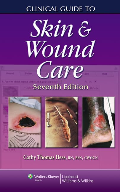 Clinical Guide to Skin and Wound Care, 7th Edition