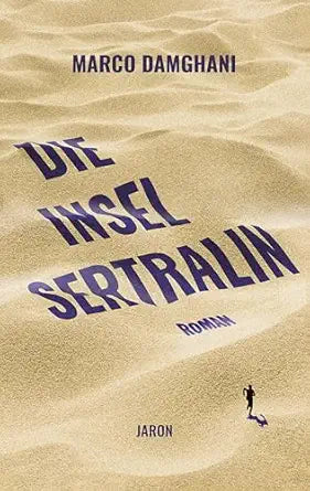 Die Insel Sertralin (German Edition)