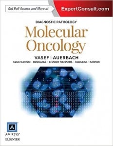 Diagnostic Pathology: Molecular Oncology (ORIGINAL PDF from Publisher)