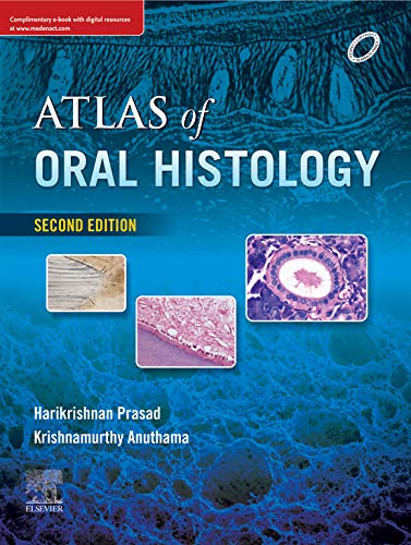 ATLAS OF ORAL HISTOLOGY, 2nd Edition