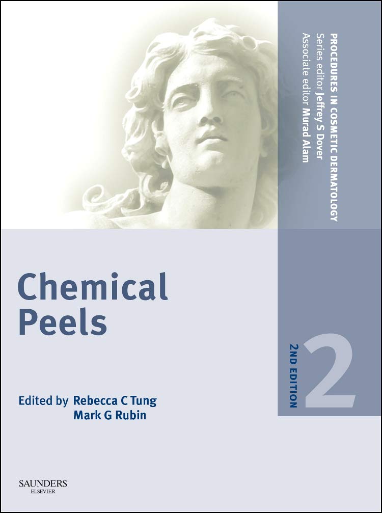 Procedures in Cosmetic Dermatology Series: Chemical Peels, 2nd edition