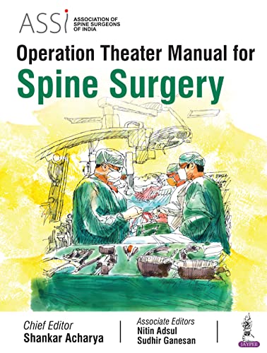 ASSI Operation Theater Manual for Spine Surgery