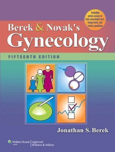 Berek and Novak’s Gynecology, 15th Edition